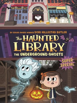 cover image of The Underground Ghosts: A Super Special